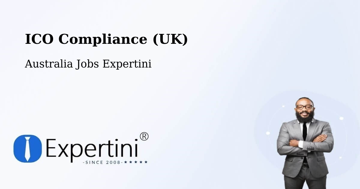 UK Data Protection & ICO Compliance – Pooraka - Australia Jobs Expertini
