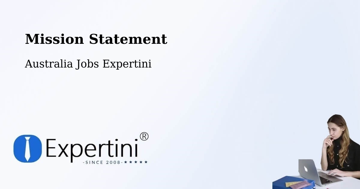 Corporate Mission – Pooraka - Australia Jobs Expertini