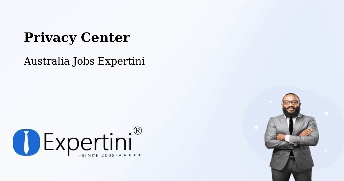 Privacy Policy – Pooraka - Australia Jobs Expertini