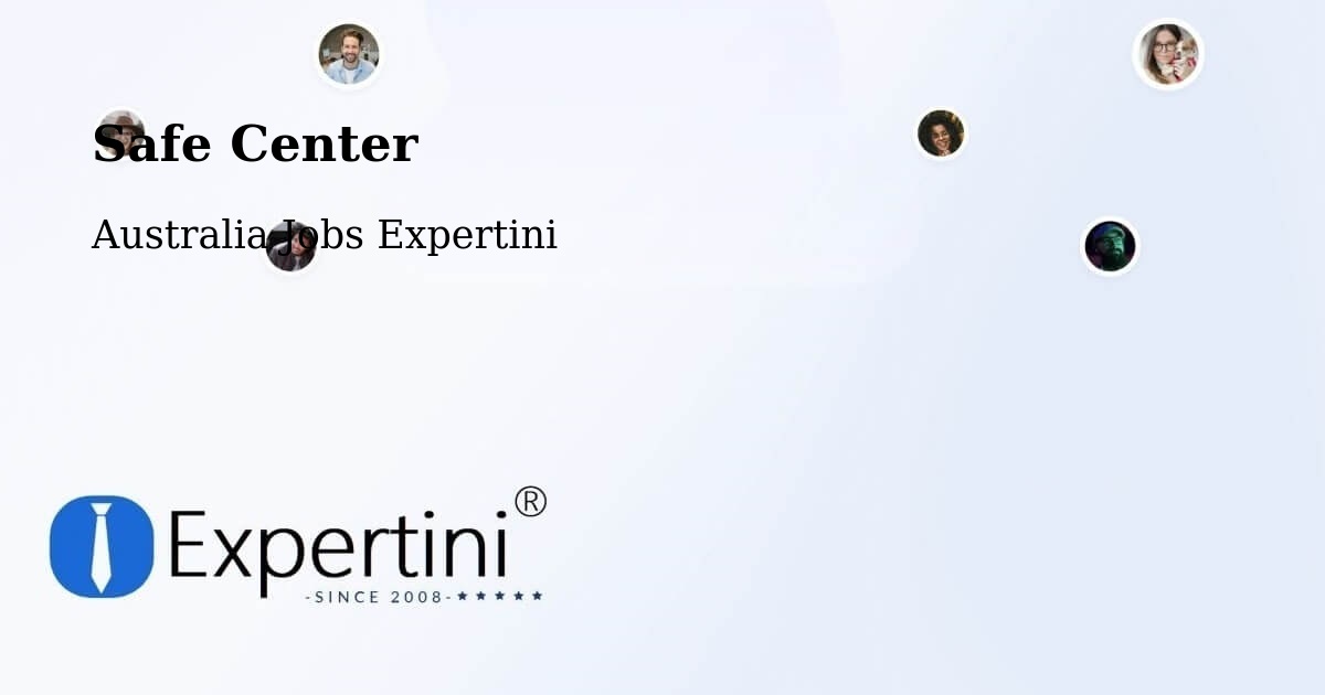 Safety Center – Pooraka - Australia Jobs Expertini