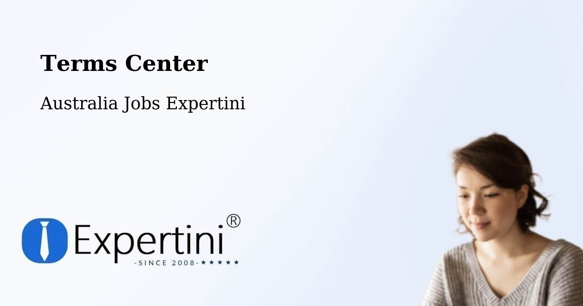 Terms of Service – Pooraka - Australia Jobs Expertini